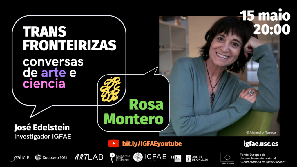 Rosa Montero iniciará este venres “Transfronteirizas, conversas de arte e ciencia”