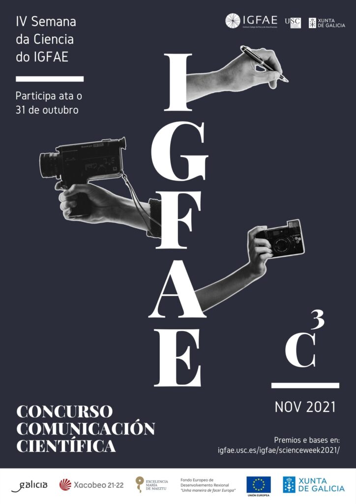 Arranca la IV edición del Concurso de Comunicación Científica del IGFAE – IGFAE C3
